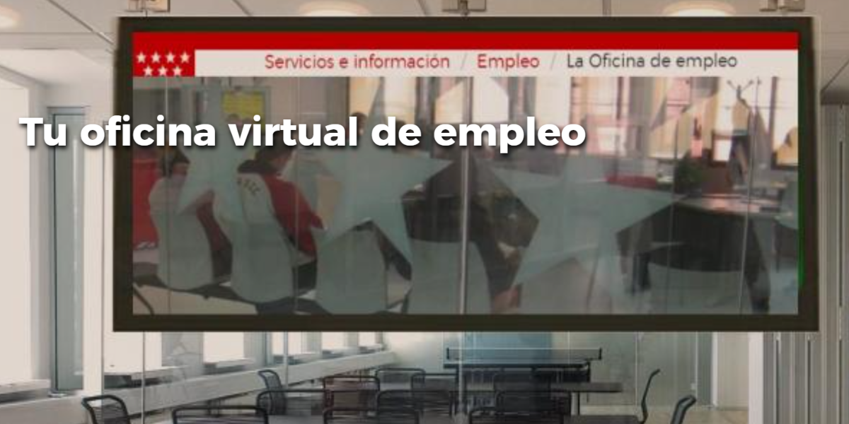 Oficina Virtual de Empleo Comunidad de Madrid 2020 Oficina Virtual de Empleo Comunidad de Madrid 2020