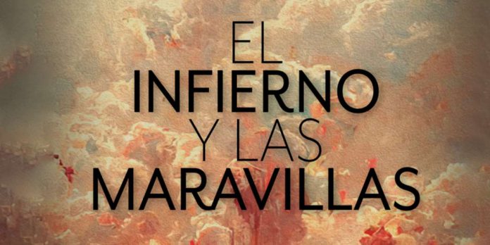 El Infierno y las Maravillas